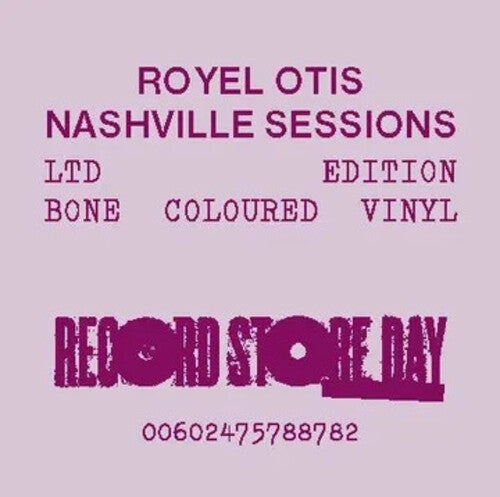 Order Royel Otis - Nashville Sessions (RSD 2025 10" Bone Vinyl)