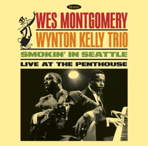 Order Wes Montgomery/Wynton Kelly Trio - Smokin' In Seattle: Live At The Penthouse (RSD 2025 180 Gram Vinyl)
