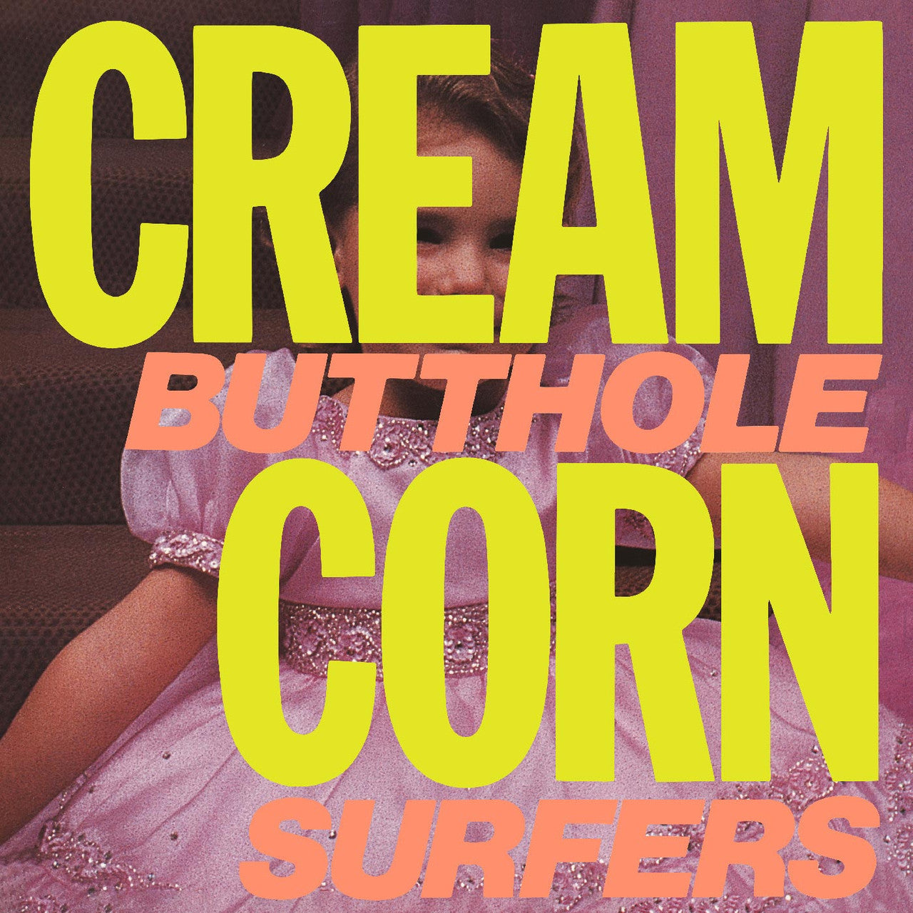 Order Butthole Surfers - Cream Corn From The Socket Of Davis (Vinyl)