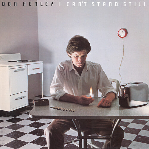 Don Henley - I Can't Stand Still (Remastered)