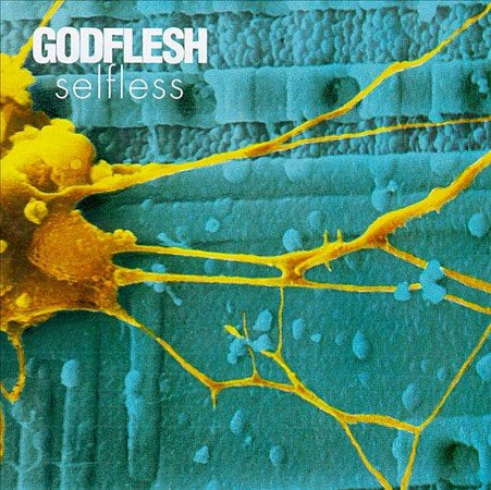 Godflesh - SELFLESS