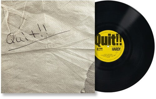 Order HARDY - Quit!! (Vinyl)