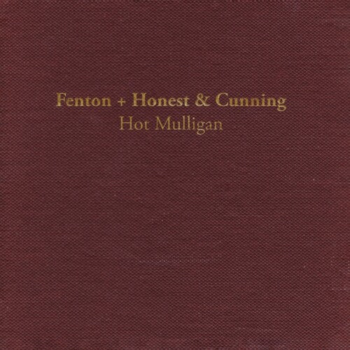Hot Mulligan - Fenton + Honest & Cunning (Lava Colored Vinyl, Reissue)