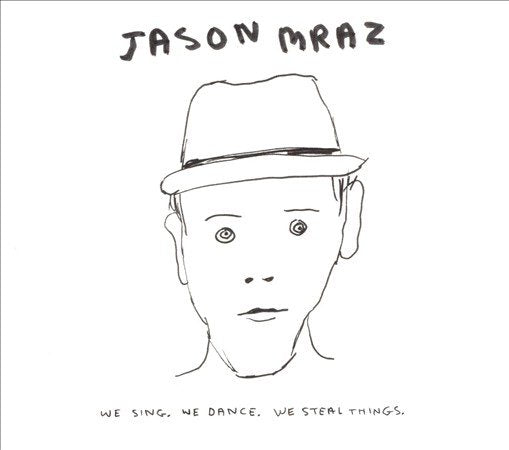 Jason Mraz - We Sing, We Dance, We Steal Things. (2 LP)