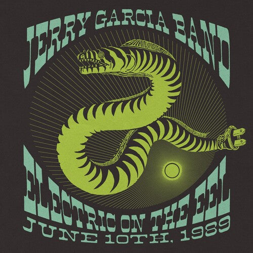 Order Jerry Garcia Band - Electric On The Eel: June 10th, 1989 (RSD 2024, 4xLP Neon Green Vinyl Boxset)
