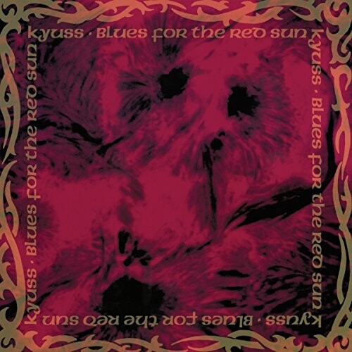 Order Kyuss - Blues For The Red Sun (Reissue, Vinyl)