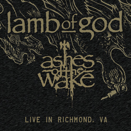 Order Lamb of God - Ashes of the Wake: Live in Richmond, VA (2xLP Vinyl, Etching)