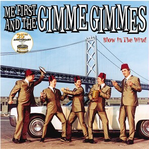 Me First And The Gimme Gimmes - Blow in the Wind: 25th Anniversary Edition (Apple Red Colored Vinyl, Reissue)