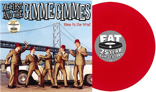 Me First And The Gimme Gimmes - Blow in the Wind: 25th Anniversary Edition (Apple Red Colored Vinyl, Reissue)