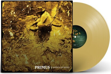 Primus - A Handful of Nuggs (Limited Edition, Gold Vinyl)