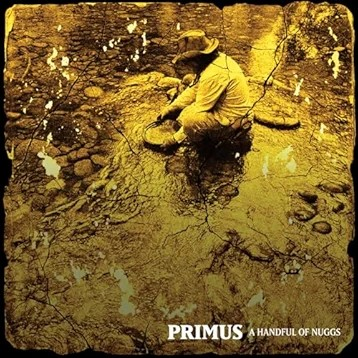 Primus - A Handful of Nuggs (Limited Edition, Gold Vinyl)