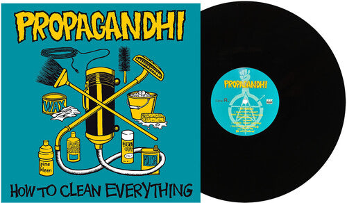 Propagandhi - How to Clean Everything (Remastered, Bonus Tracks)