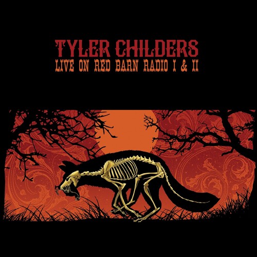 Order Tyler Childers - Live On Red Barn Radio I & II (Vinyl)