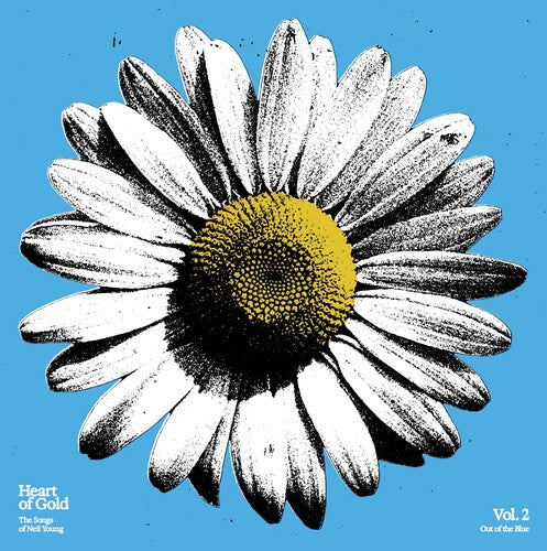Various Artists - Heart of Gold: The Songs of Neil Young, Vol. 2: Out of the Blue (Limited Edition, Sky Blue Vinyl)