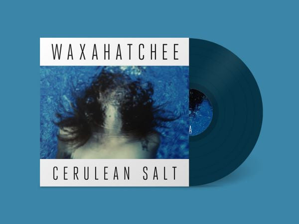 Waxahatchee - Cerulean Salt (Cerulean Blue Colored Vinyl)