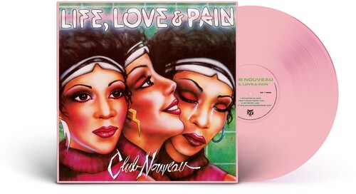 Buy Club Nouveau - Life, Love & Pain (Pink Vinyl)