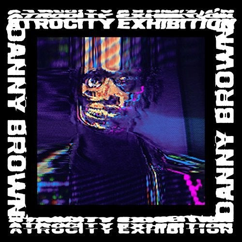 Buy Danny Brown - Atrocity Exhibition (Vinyl, Digital Download)