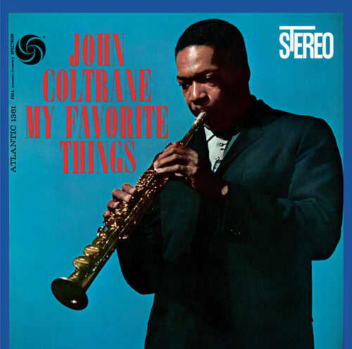 Buy John Coltrane - My Favorite Things (60th Anniversary Deluxe Edition, 180 Gram 2xLP, Mono & Stereo)