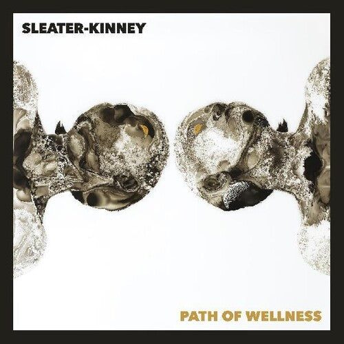 Buy Sleater-Kinney - Path Of Wellness (Indie Exclusive, White Vinyl)