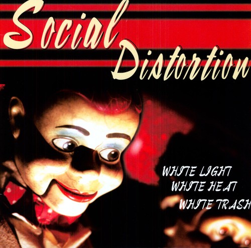 Buy Social Distortion - White Light White Heat White Trash (Import)