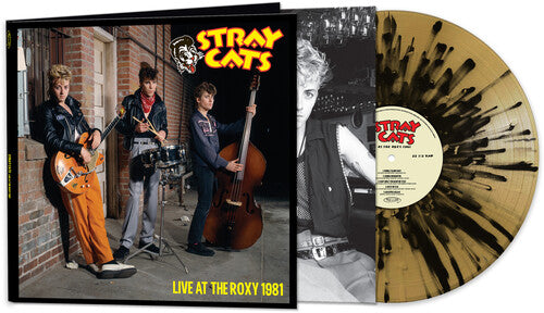 Buy Stray Cats - Live At The Roxy 1981 (Limited Edition, Gatefold Jacket, Gold & Black Splatter Vinyl)