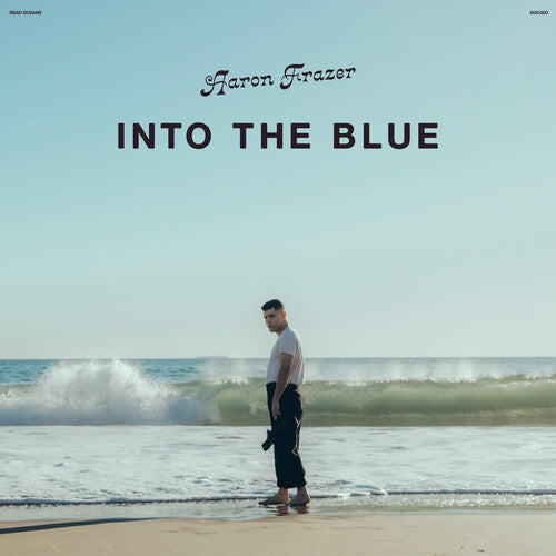 Order Aaron Frazer - Into the Blue (Frosted Coke Bottle Clear Vinyl)