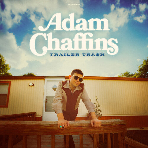 Adam Chaffins - Trailer Trash