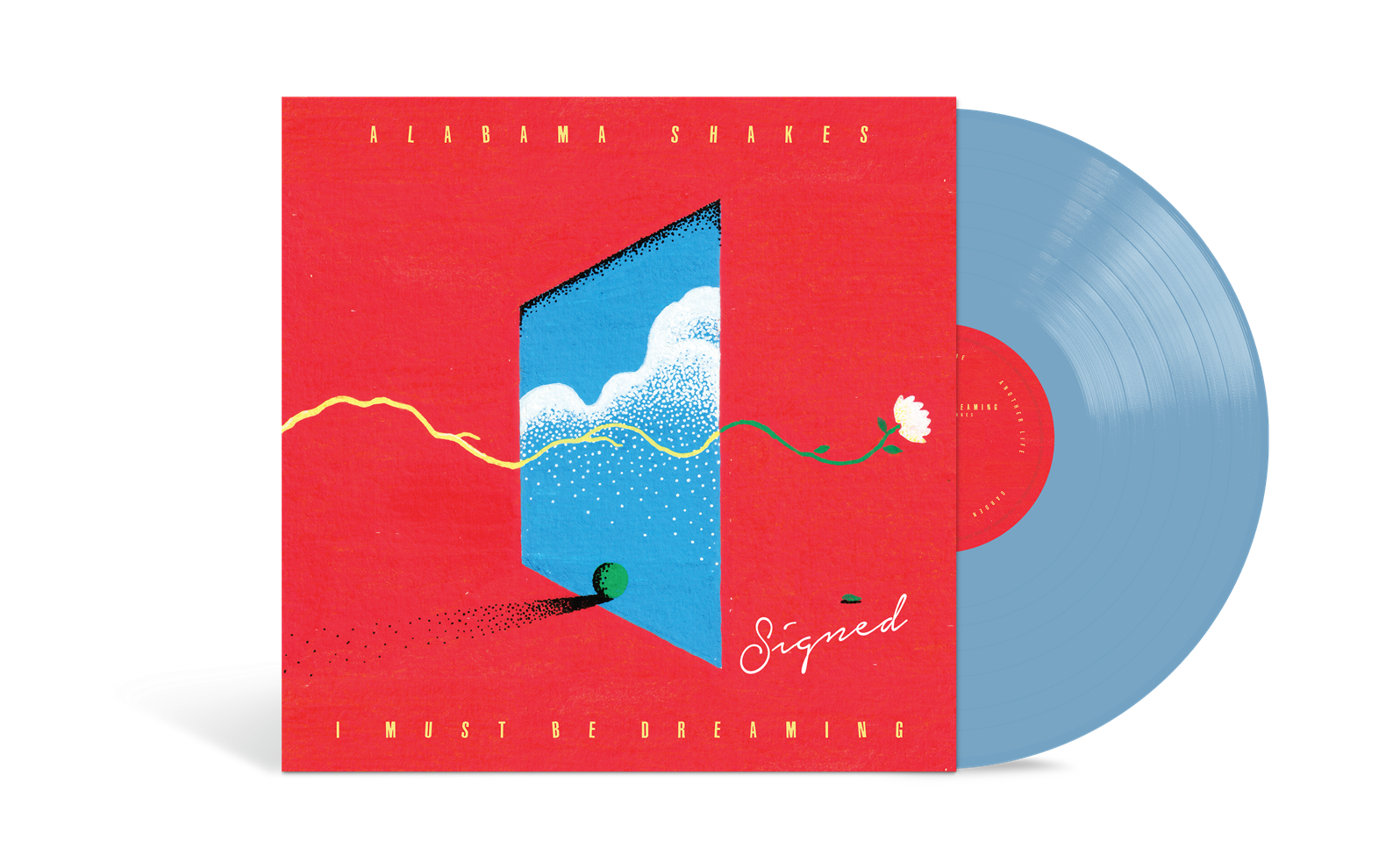 Alabama Shakes - I Must Be Dreaming (Indie Exclusive) [Sky Blue LP] [Signed]
