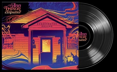 Ann Wilson & Tripsitter - Consecrated Ground [LP]