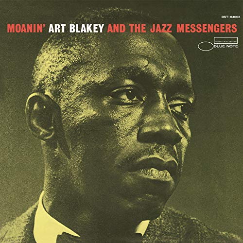 Art Blakey & The Jazz Messengers - Moanin’ (Blue Note Classic Vinyl Edition) [LP]