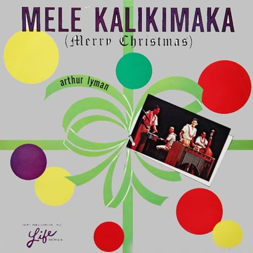 Arthur Lyman - Mele Kalikimaka - Merry Christmas (Limited Edition) [Red Vinyl]