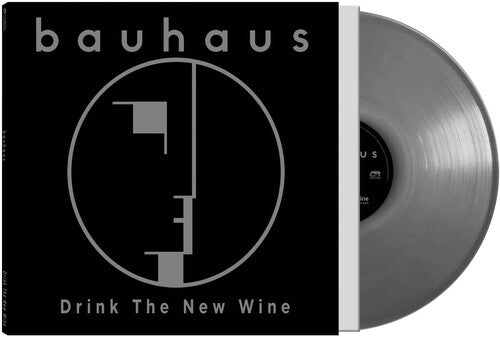 Bauhaus - Drink The New Wine (Limited) [Silver Etched Vinyl]