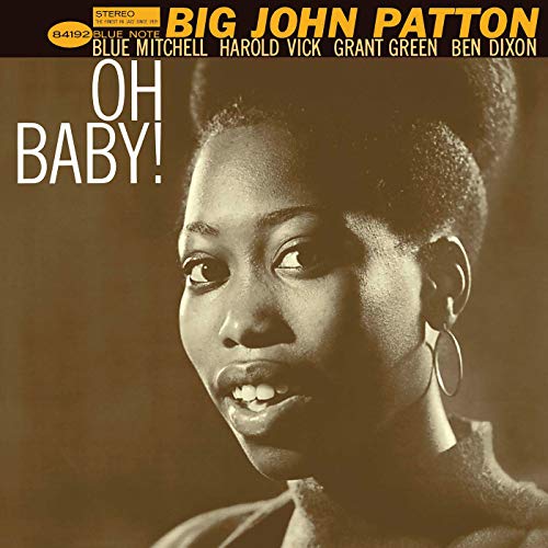 Big John Patton - Oh Baby! (Blue Note Classic Vinyl Series) [LP]