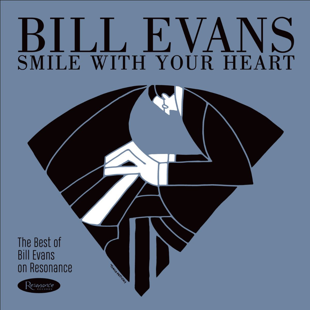 Order Bill Evans - Smile With Your Heart: The Best of Bill Evans on Resonance (Indie Exclusive Black 180 Gram Vinyl)