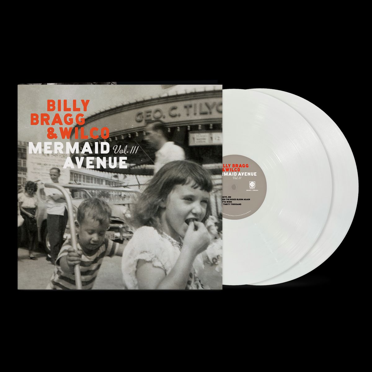 Billy Bragg & Wilco - Mermaid Avenue Vol. III (Limited, Indie Exclusive) [White Eco-Mix Vinyl] [2LP]