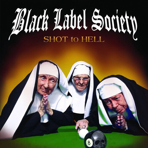 Black Label Society - Shot to Hell (Limited Edition, 140 Gram Canary Yellow Colored Vinyl, Reissue)