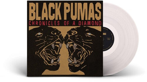 Order Black Pumas - Chronicles Of A Diamond (Clear Vinyl + Poster)