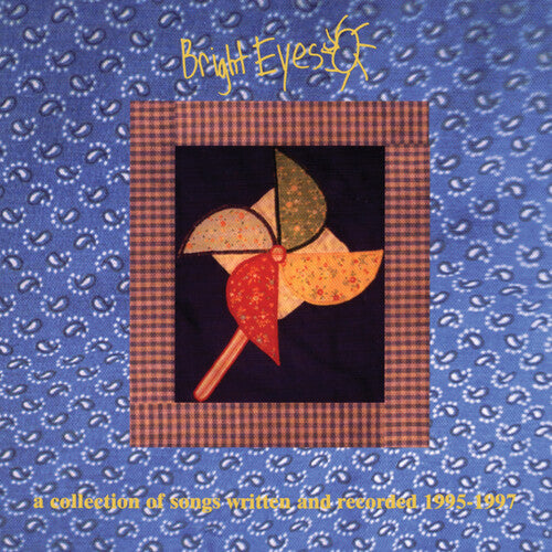 Bright Eyes - Collection Of Songs Written And Recorded 1995-1997 [Vinyl]