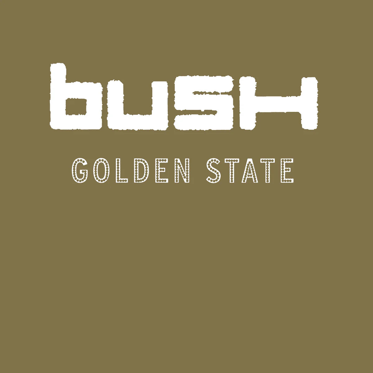 Order Bush - Golden State (ROCKTOBER 2024 Exclusive Translucent Tan Vinyl)