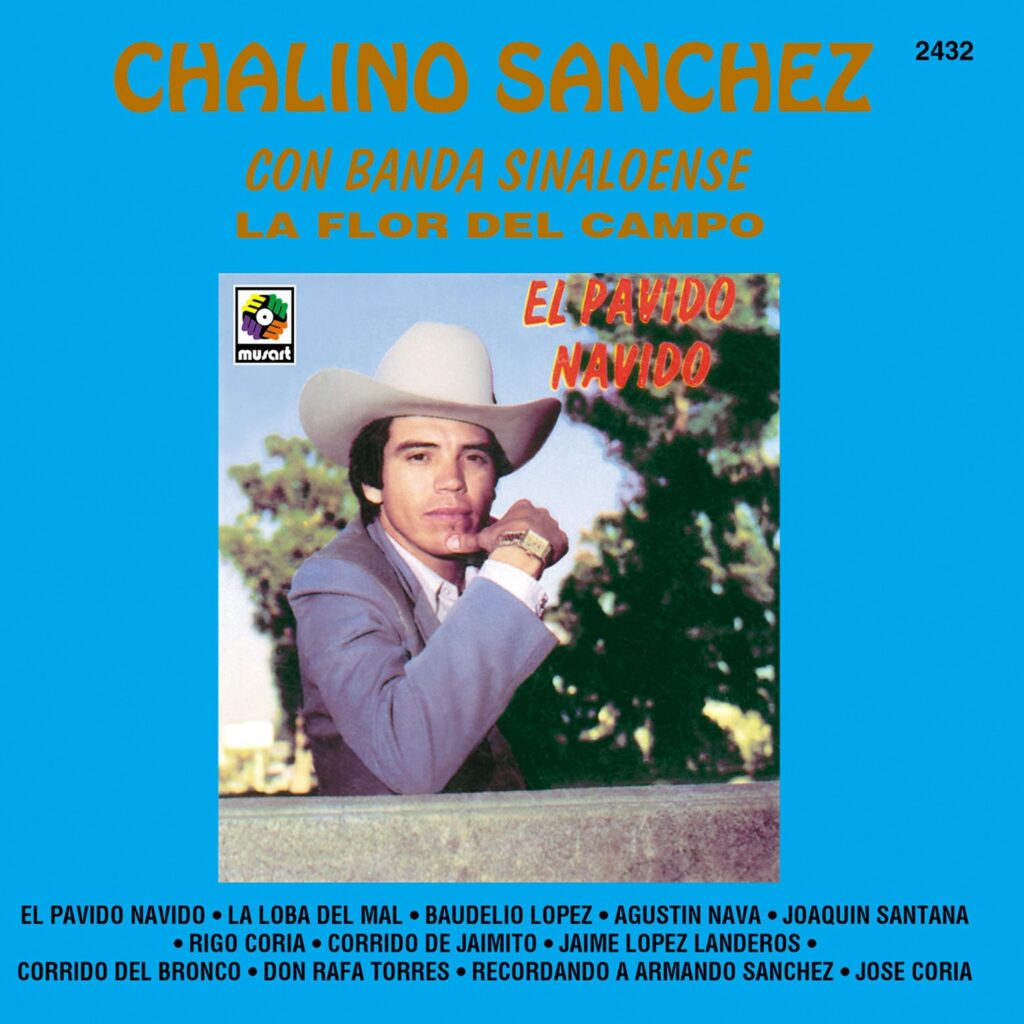 Chalino Sánchez - El Pavido Navido [LP]