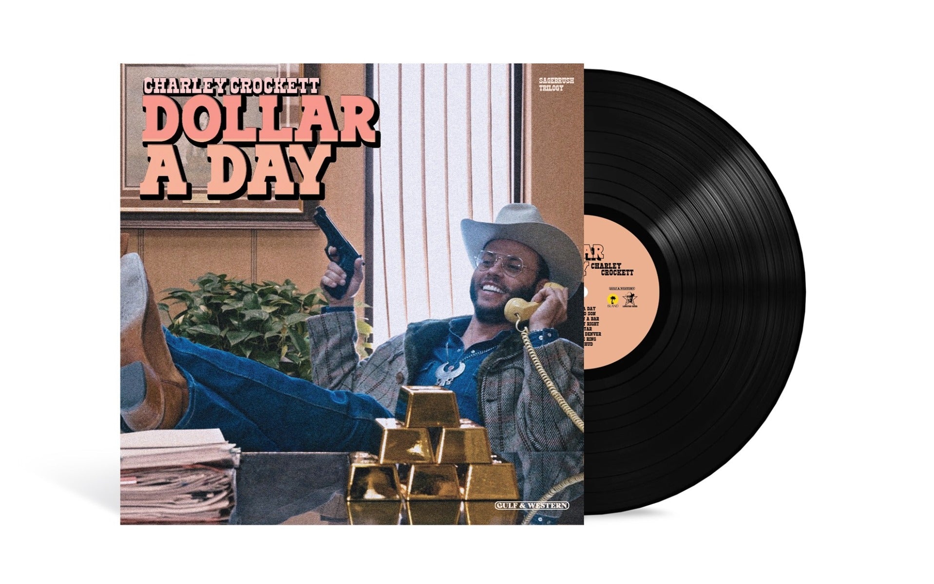 Charley Crockett - Dollar A Day [LP]