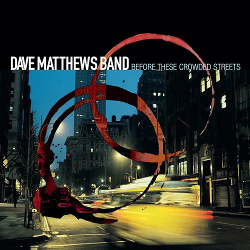 Order Dave Matthews Band - Before These Crowded Streets (2xLP Vinyl)