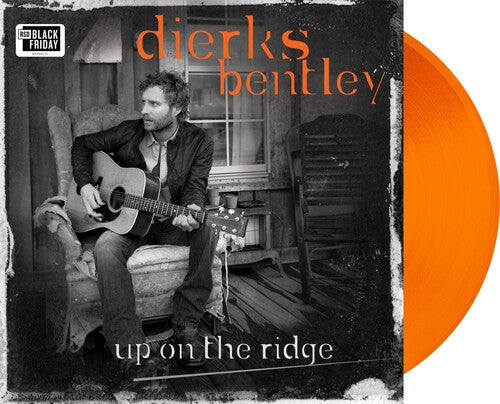Order Dierks Bentley - Up On The Ridge: 10th Anniversary Edition (RSD Black Friday, Orange Vinyl)