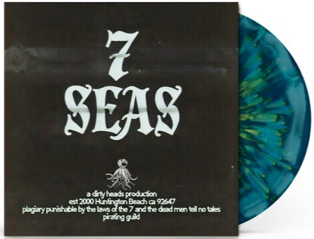 Dirty Heads - 7 Seas [Explicit Content] (Limited Edition, Indie Exclusive, Algae Splatter Vinyl)