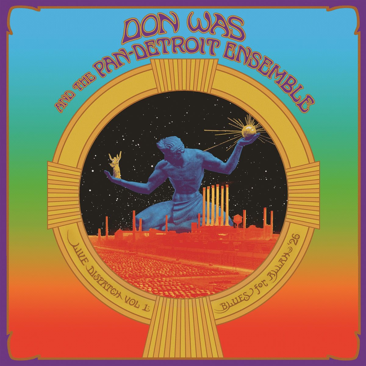 Don Was and the Pan-Detroit Ensemble - Live Dispatch Vol. 1: Blues for Allah '26 [LP]