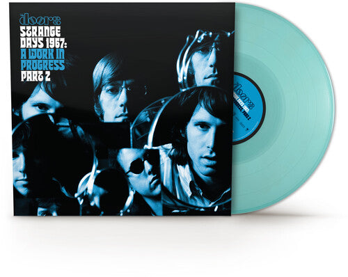 Doors - Strange Days 1967: A Work In Progress, Part 2 (Transparent Turquoisse Vinyl/Poster) [Rsd 4.18.26]
