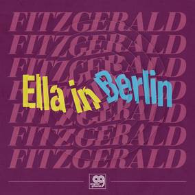 Ella Fitzgerald - Original Grooves: Ella In Berlin [12' Vinyl]