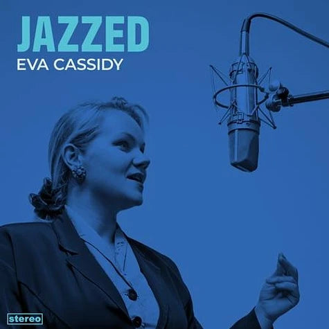 Eva Cassidy - Jazzed (140 Gram Vinyl LP)
