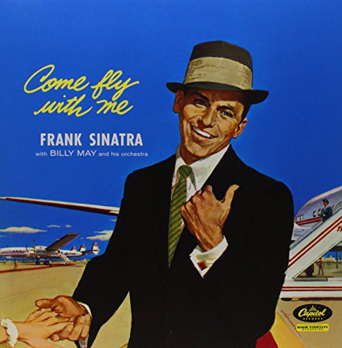 Frank Sinatra - Come Fly with Me [Vinyl LP]