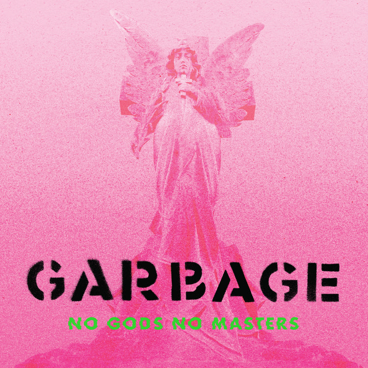 Garbage - No Gods No Masters [LP]